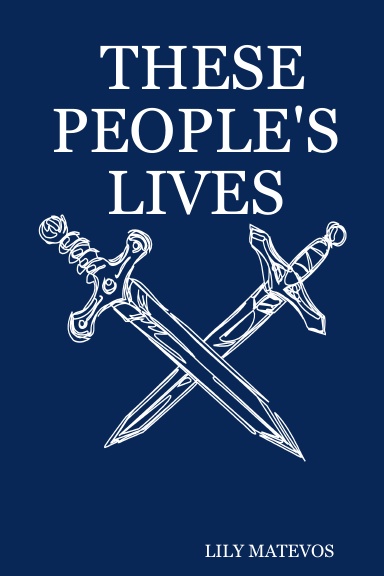 THESE PEOPLE'S LIVES
