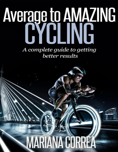 Average to Amazing Cycling