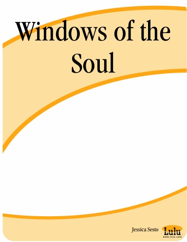 Windows of the Soul