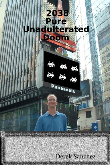 2038: Pure Unadulterated Doom