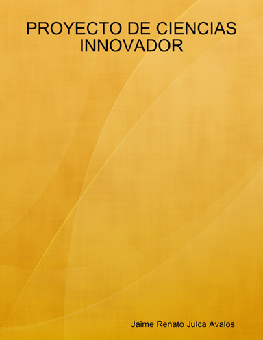 PROYECTO DE CIENCIAS INNOVADOR