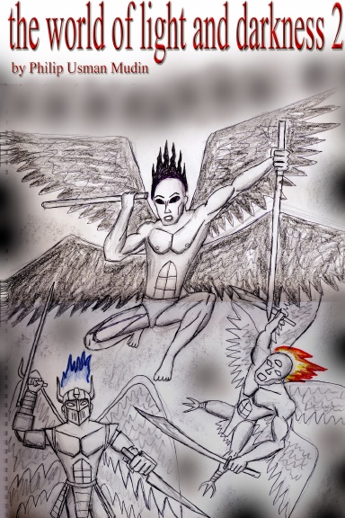 The World of Light and Darkness - Book 2