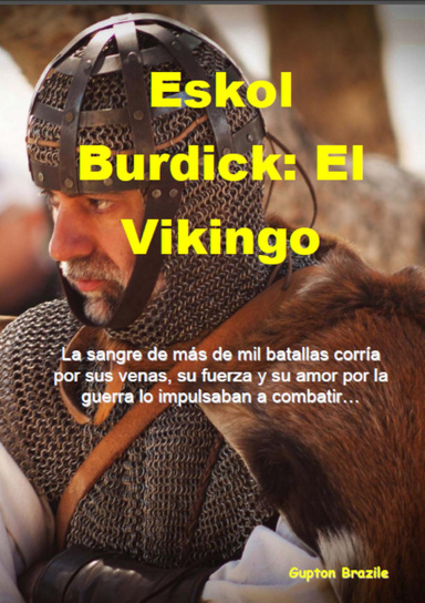 Eskol Burdick: el Vikingo