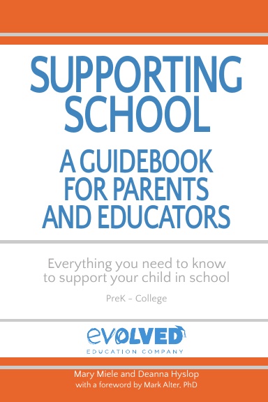 Supporting School: A Guidebook for Parents and Educators