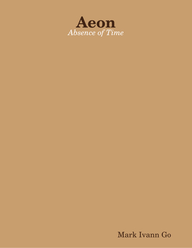 Aeon: Absence of Time