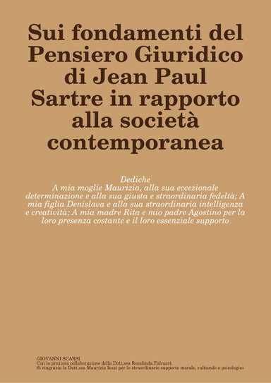 Sui fondamenti del Pensiero Giuridico di Jean Paul Sartre in rapporto alla società contemporanea