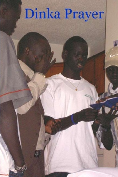 Dinka Prayer