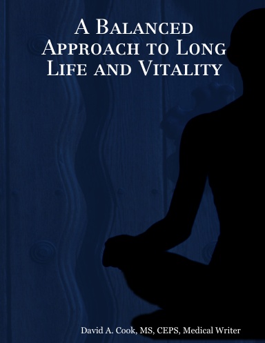 A Balanced Approach to Long Life and Vitality