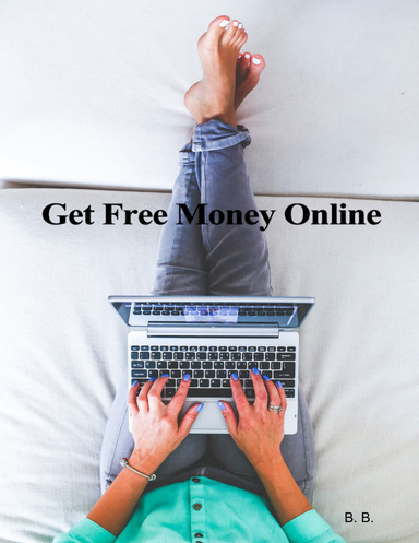 Get Free Money Online