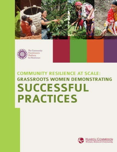 Community Resilience at Scale: Grassroots Women Demonstrating Successful Practices