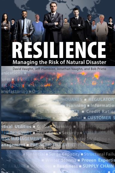 Resilience: Managing the Risk of Natural Disasters