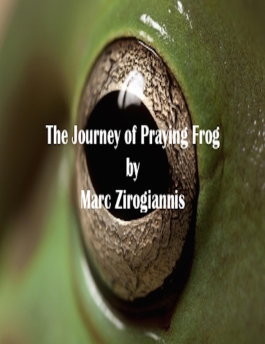 The Journey of Praying Frog