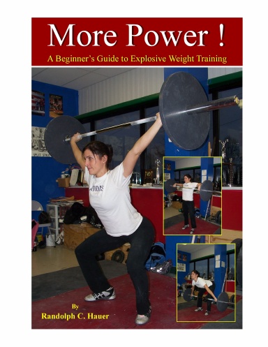 More Power: A Beginners Guide to Explosive Weight Training