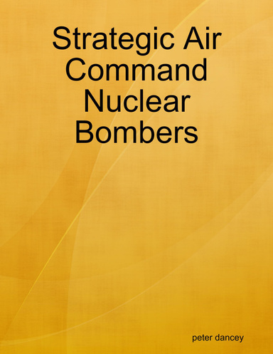 Strategic Air Command Nuclear Bombers