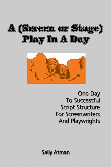 A (Screen Or Stage) Play In  A Day