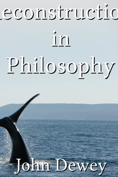 Reconstruction in Philosophy