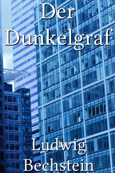 Der Dunkelgraf [German]