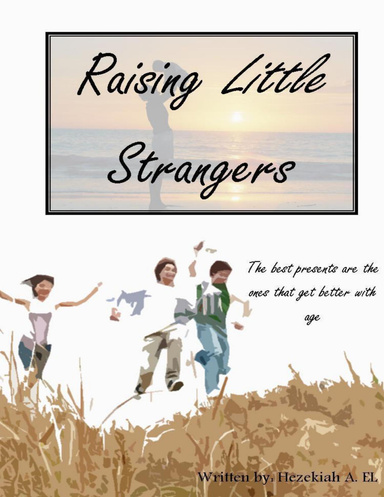 Raising Little Stranger