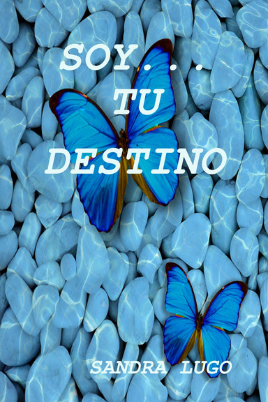 Soy...  tu destino