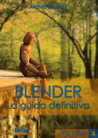Blender - La guida definitiva - volume 4