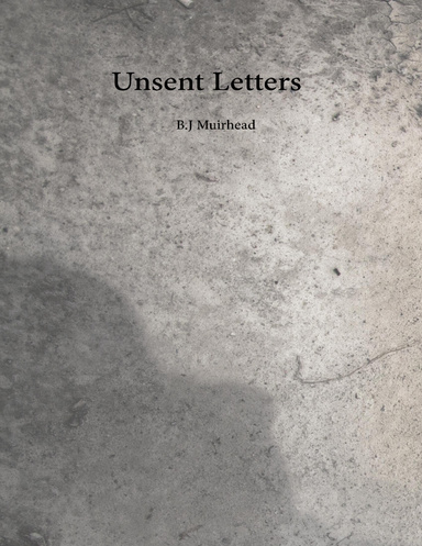 Unsent Letters