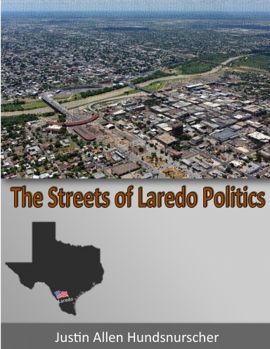 The Streets of Laredo Politics