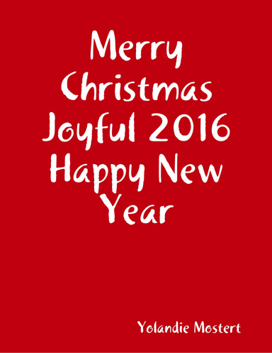 Merry Christmas Joyful 2016 Happy New Year
