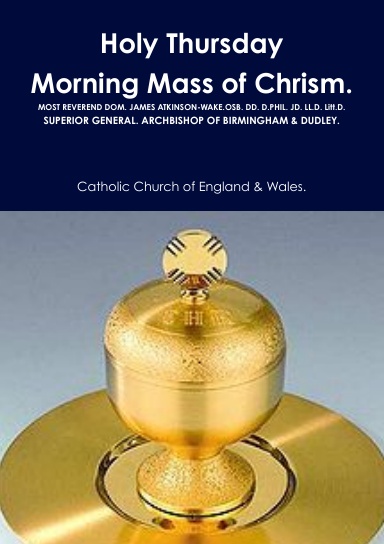 Holy Thursday Mornig Mass of Chrism