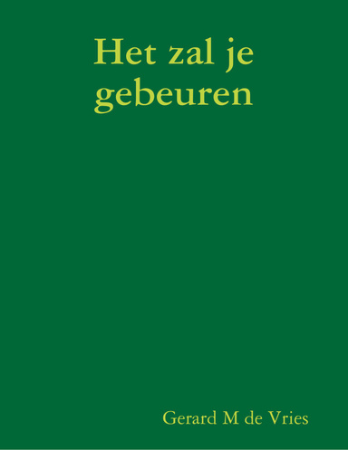 Het zal je gebeuren