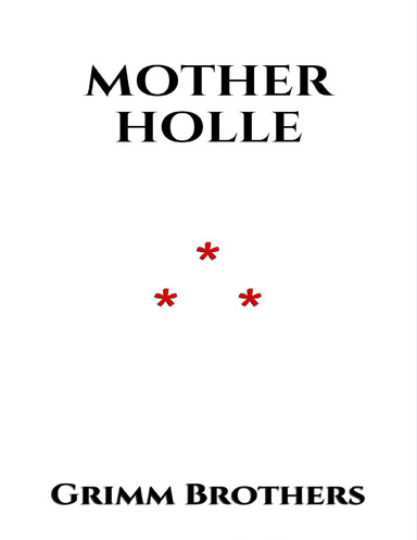 MOTHER HOLLE