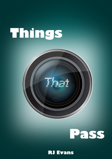 Things That Pass