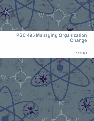 PSC 495 Managing Organization Change