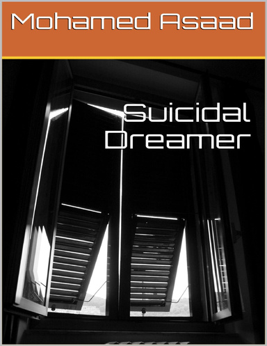 Suicidal Dreamer