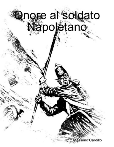 Onore al soldato Napoletano