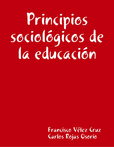 Principios sociológicos de la educación
