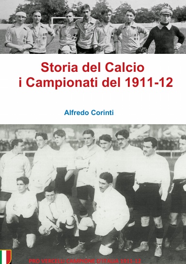 Storia del Calcio i Campionati del 1911-12