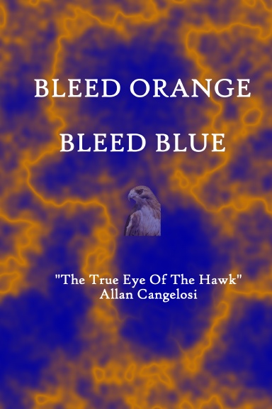 Bleed Orange  Bleed Blue