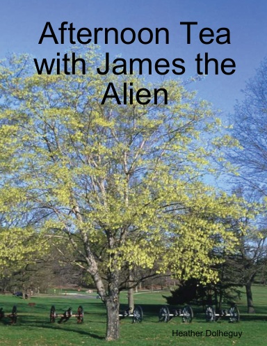 Afternoon Tea with James the Alien