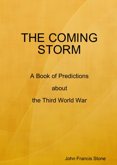THE COMING STORM