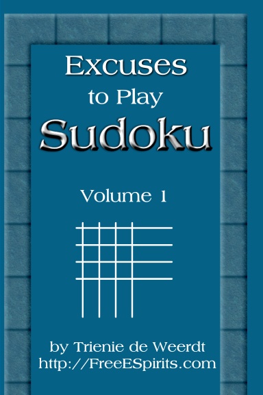 Excuses to Play Sudoku
