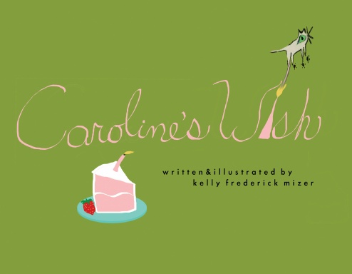 Caroline's Wish