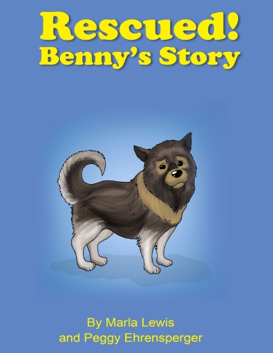 Rescued: Benny's Story