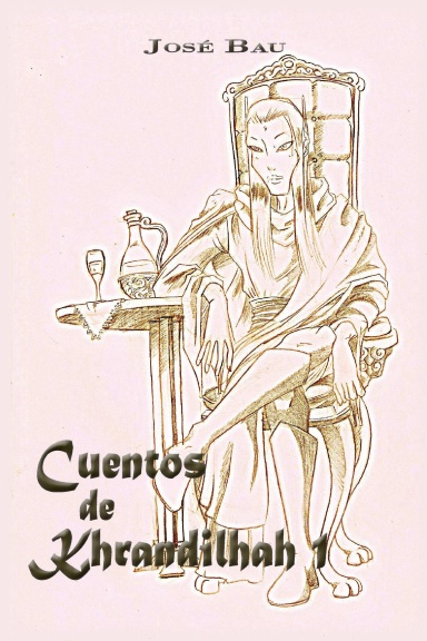 Cuentos de Khrandilhah I