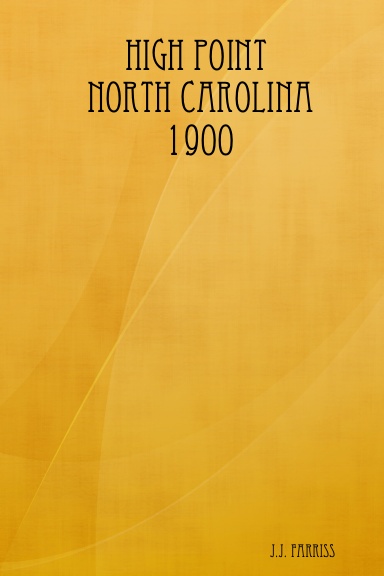 High Point North Carolina 1900