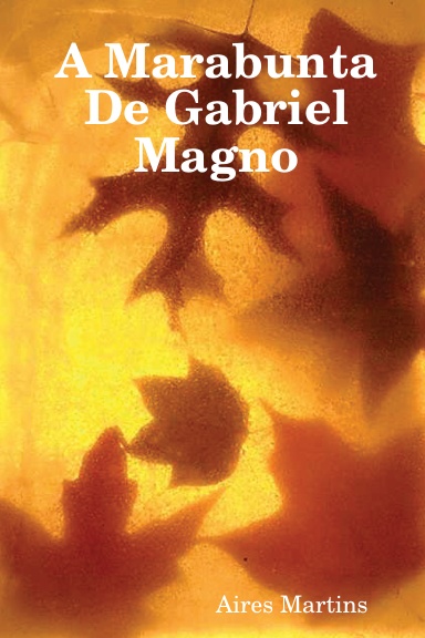 A Marabunta Do Gabriel