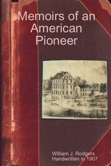 Memoirs of an American Pioneer