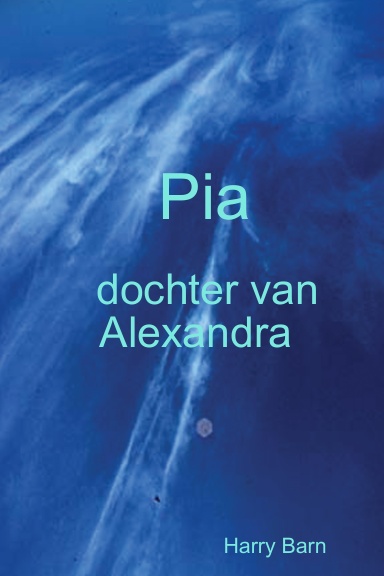 Pia, dochter van Alexandra