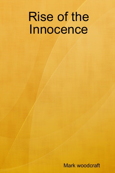 Rise of the Innocence
