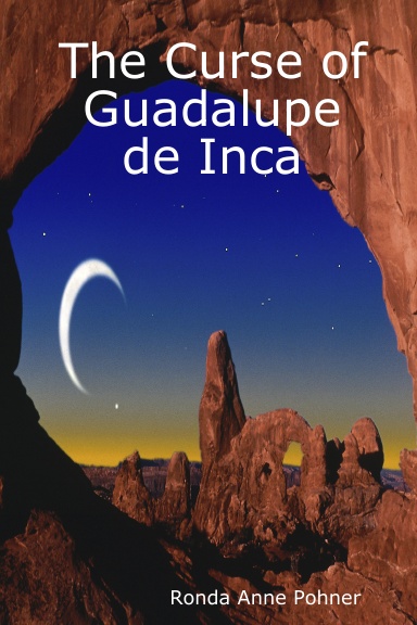 The Curse of Guadalupe de Inca
