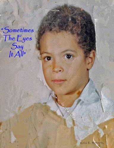 The Story Is Behind The Eyes B&W